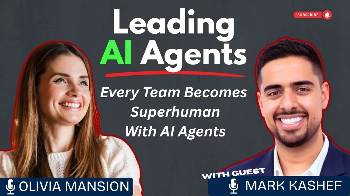 Every Leader Needs an AI Agent Strategy, Mark Kashef on the Leading AI Agents podcast